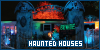 General Places: Haunted Houses
