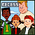 Recess